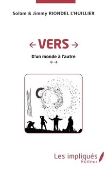 Paperback Vers: D'un monde à l'autre [French] Book