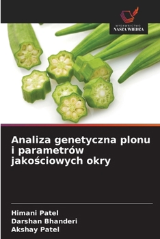Paperback Analiza genetyczna plonu i parametrów jakościowych okry [Polish] Book