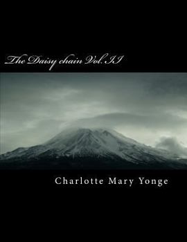 Paperback The Daisy Chain Vol. II Book