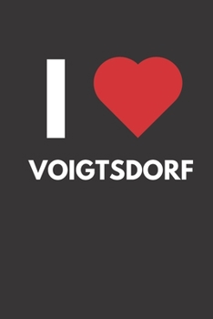 Voigtsdorf: Notizbuch, Notizblock, Notebook | Liniert, Linien, Lined | 120 Seiten, DIN A5 (6x9 Zoll) | Notizen, Termine, Ideen, Skizzen, Planer, ... Region, Liebe und Heimat (German Edition)