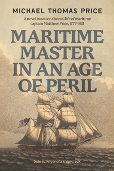 Paperback Maritime Master in an Age of Peril Book