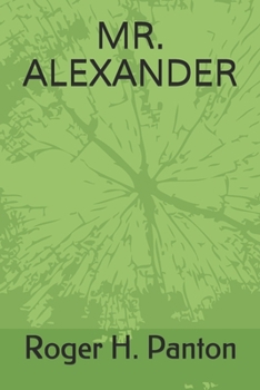 Paperback Mr. Alexander Book