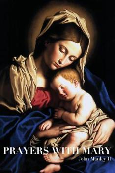 Paperback Prayers with Mary Book