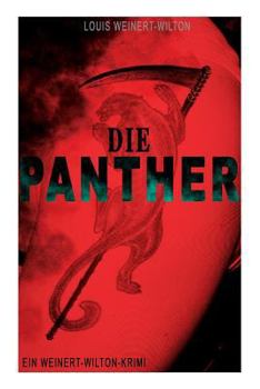 Paperback Die Panther (Ein Weinert-Wilton-Krimi) [German] Book