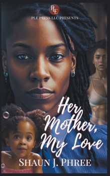 Paperback Her Mother, My Love Book