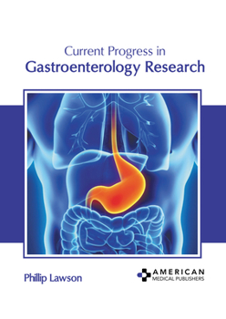 Hardcover Current Progress in Gastroenterology Research Book