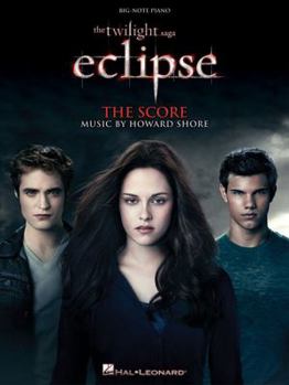The Twilight Saga - Eclipse: Music from the Motion Picture Score - Book  of the Big-Note Piano