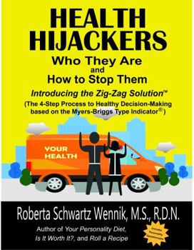 Paperback Health Hijackers: Who They Are and How to Stop Them Book