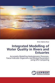 Paperback Integrated Modelling of Water Quality in Rivers and Estuaries Book