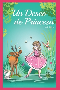 Paperback Un Deseo de Princesa [Spanish] Book