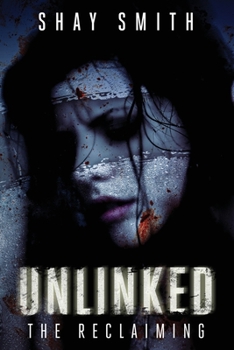 Paperback Unlinked The Reclaiming Book