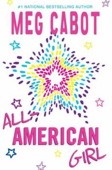 All-American Girl - Book #1 of the All-American Girl