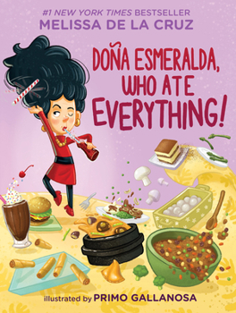 Hardcover Doña Esmeralda, Who Ate Everything Book