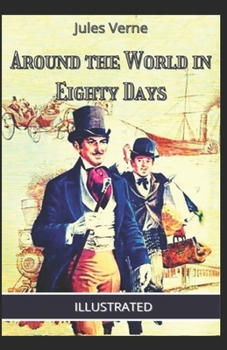 Paperback Around the World in Eighty Days Illustrated Book