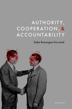 Hardcover Authority, Cooperation, and Accountability Book