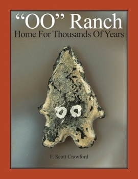 Paperback "OO" Ranch: Home For Thousands Of Years Book