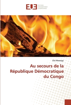 Paperback Au secours de la République Démocratique du Congo [French] Book