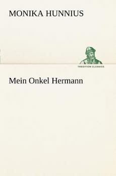 Paperback Mein Onkel Hermann [German] Book