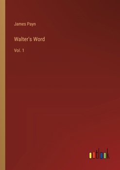 Paperback Walter's Word: Vol. 1 Book