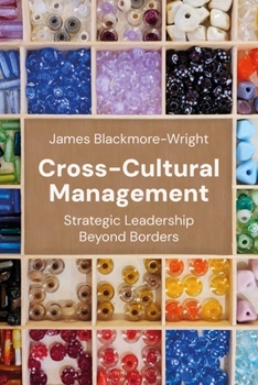 Paperback Cross-Cultural Management: Strategic Leadership Beyond Borders Book