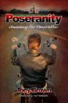 Perfect Paperback Poseranity, Unmasking the Poser Within Book