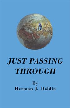 Paperback Just Passing Through Book