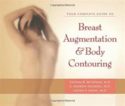 Paperback Your Complete Guide to Breast Augmentation & Body Contouring Book