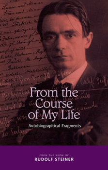 Paperback From the Course of My Life: Autobiographical Fragments Book