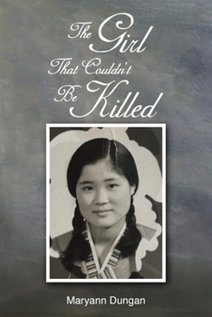 Paperback The Girl That Couldn't Be Killed Book