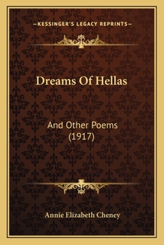 Paperback Dreams Of Hellas: And Other Poems (1917) Book