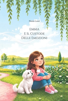 Paperback Emma: E Il Custode Delle Emozioni [Italian] Book