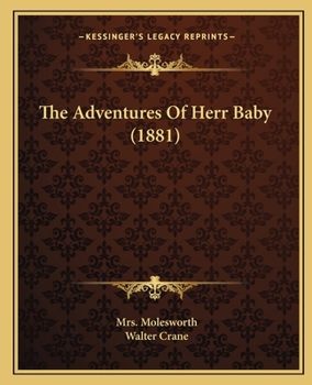 Paperback The Adventures Of Herr Baby (1881) Book