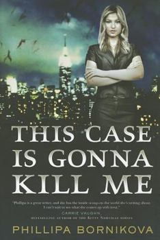 Hardcover This Case Is Gonna Kill Me Book