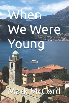 Paperback When We Were Young Book