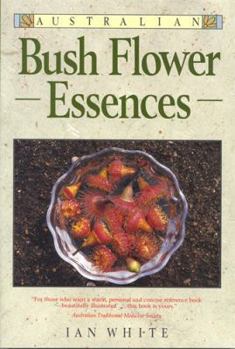 Paperback Australian Bush Flower Essences Book