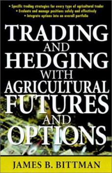 Hardcover Trading and Hedging with Agricultural Futures and Options Book