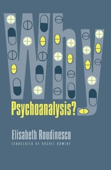 Paperback Why Psychoanalysis? Book