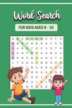 Paperback Word Search Book for Kids Ages 8-10: Practice Spelling, Learn Vocabulary, and Improve Reading Skills Book