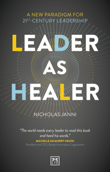 Paperback Leader as Healer: A New Paradigm for 21st-Century Leadership Book