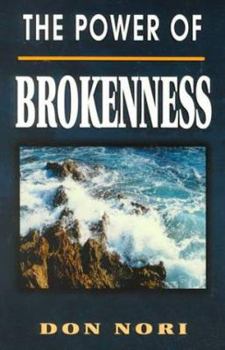 Paperback The Power of Brokenness Book