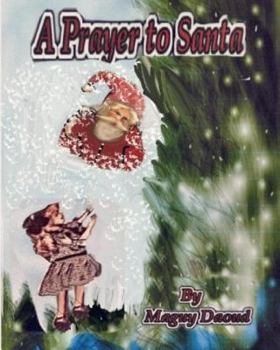 Paperback A Prayer To Santa Book