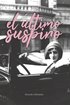 Paperback El último suspiro [Spanish] Book