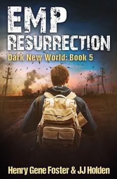 Paperback EMP Resurrection (Dark New World, Book 5) - An EMP Survival Story Book