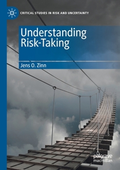 Paperback Understanding Risk-Taking Book