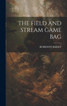 Hardcover The Field and Stream Game Bag Book