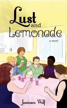 Paperback Lust and Lemonade Book