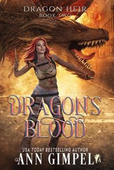 Dragon's Blood: Dystopian Fantasy - Book #2 of the Dragon Heir