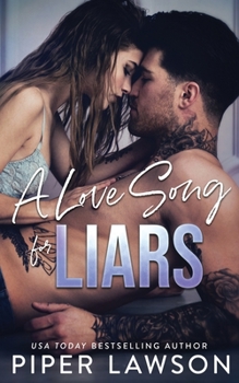 Paperback A Love Song for Liars Book