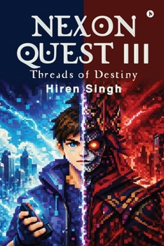 Nexon Quest III: Threads Of Destiny