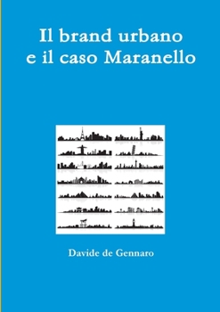 Paperback Il brand urbano e il caso Maranello [Italian] Book